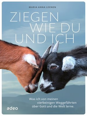 cover image of Ziegen wie du und ich